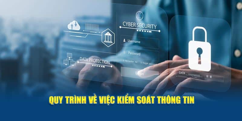 Quy trình về việc kiểm soát thông tin